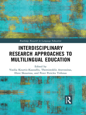 cover image of Interdisciplinary Research Approaches to Multilingual Education